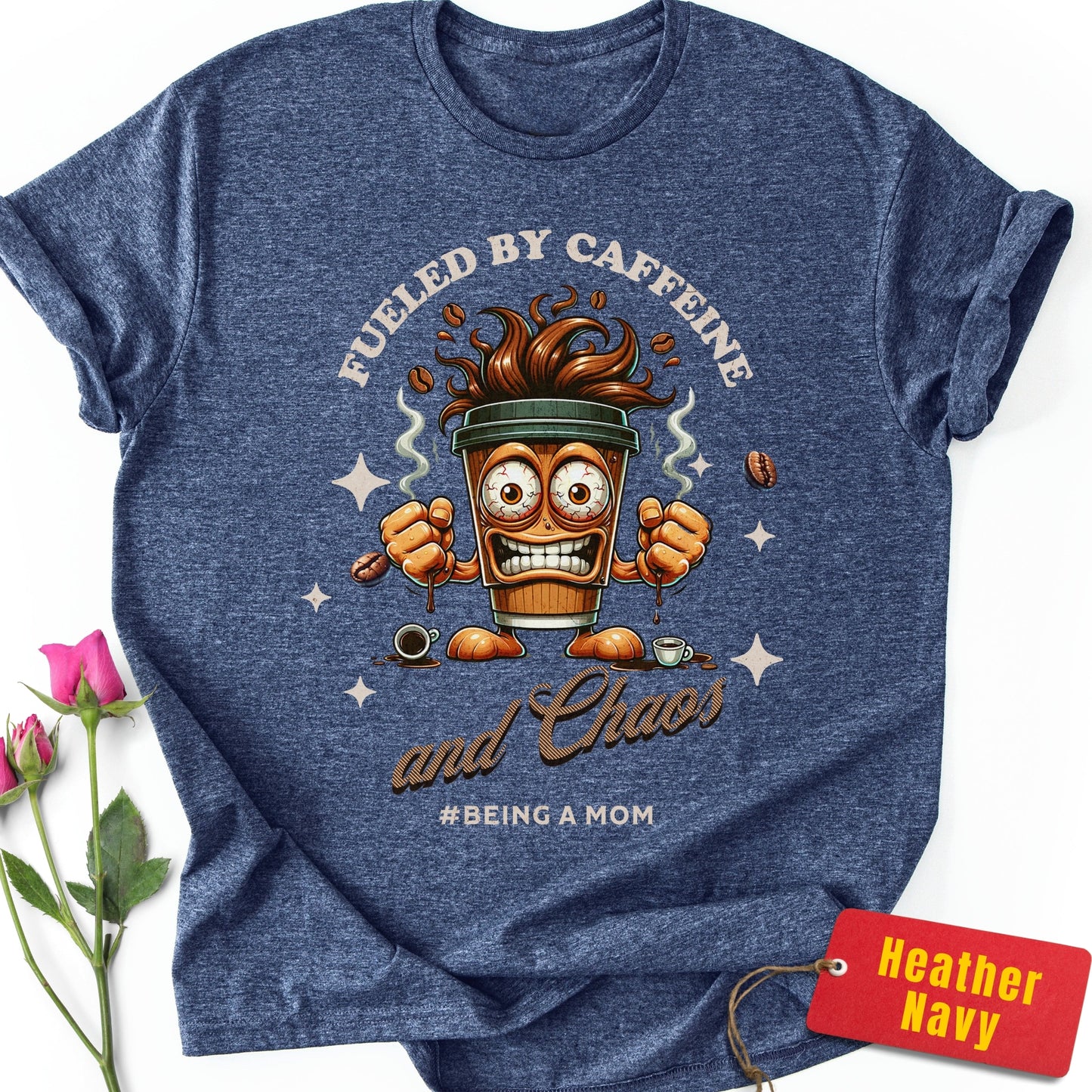 Fueled By Caffeine & Chaos T-Shirt
