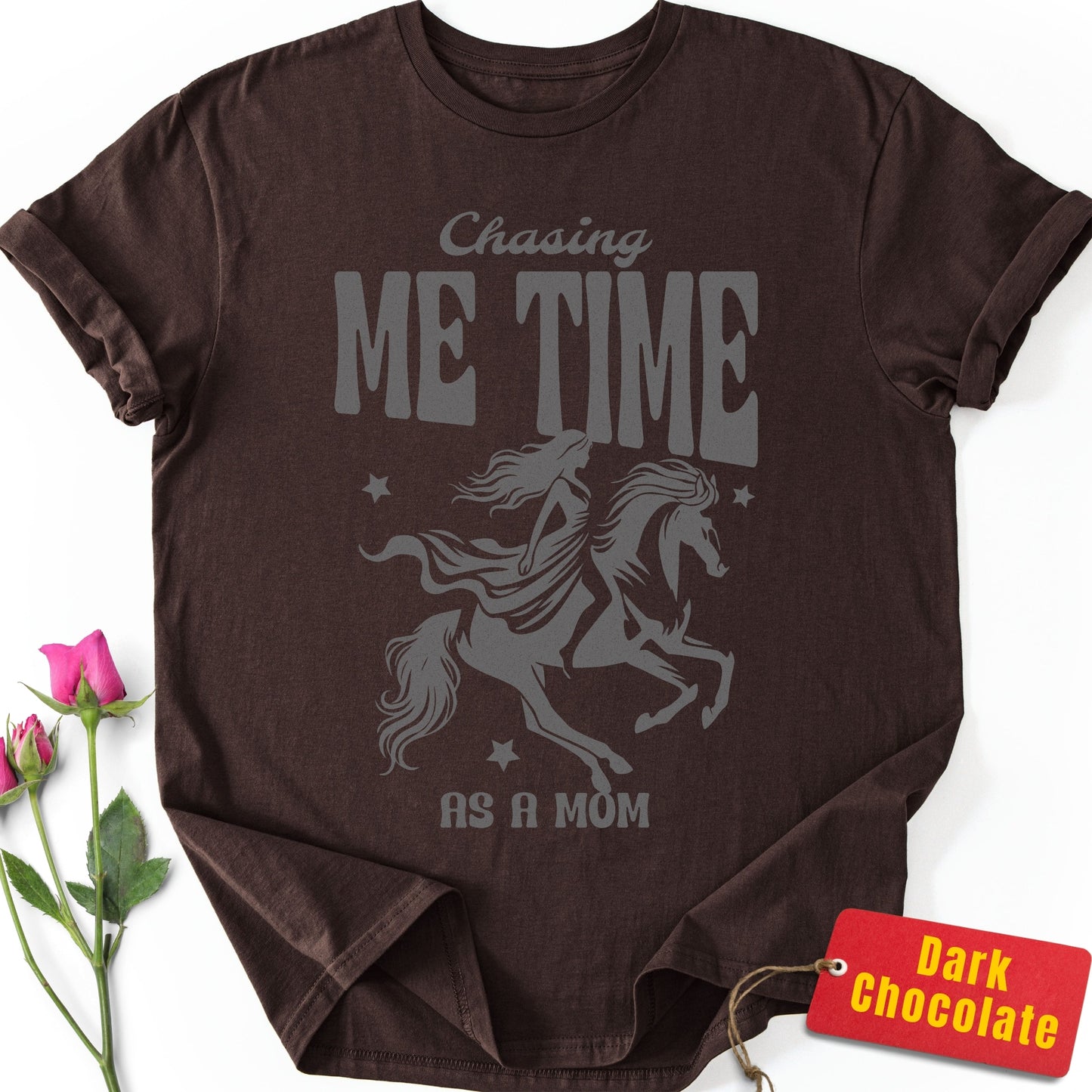 Chasing Me Time As a Mom T-Shirt