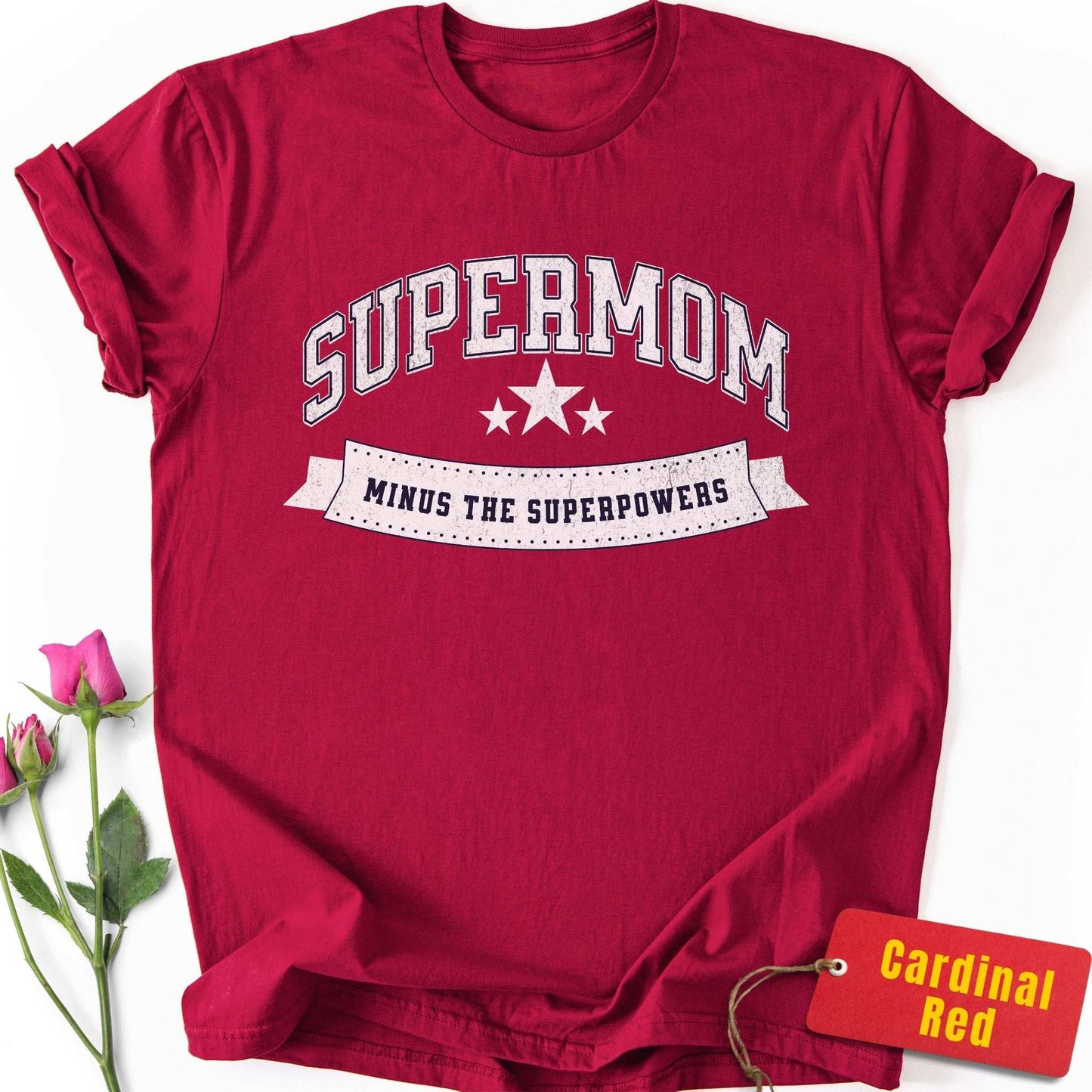 Supermom Minus the Superpowers T-Shirt