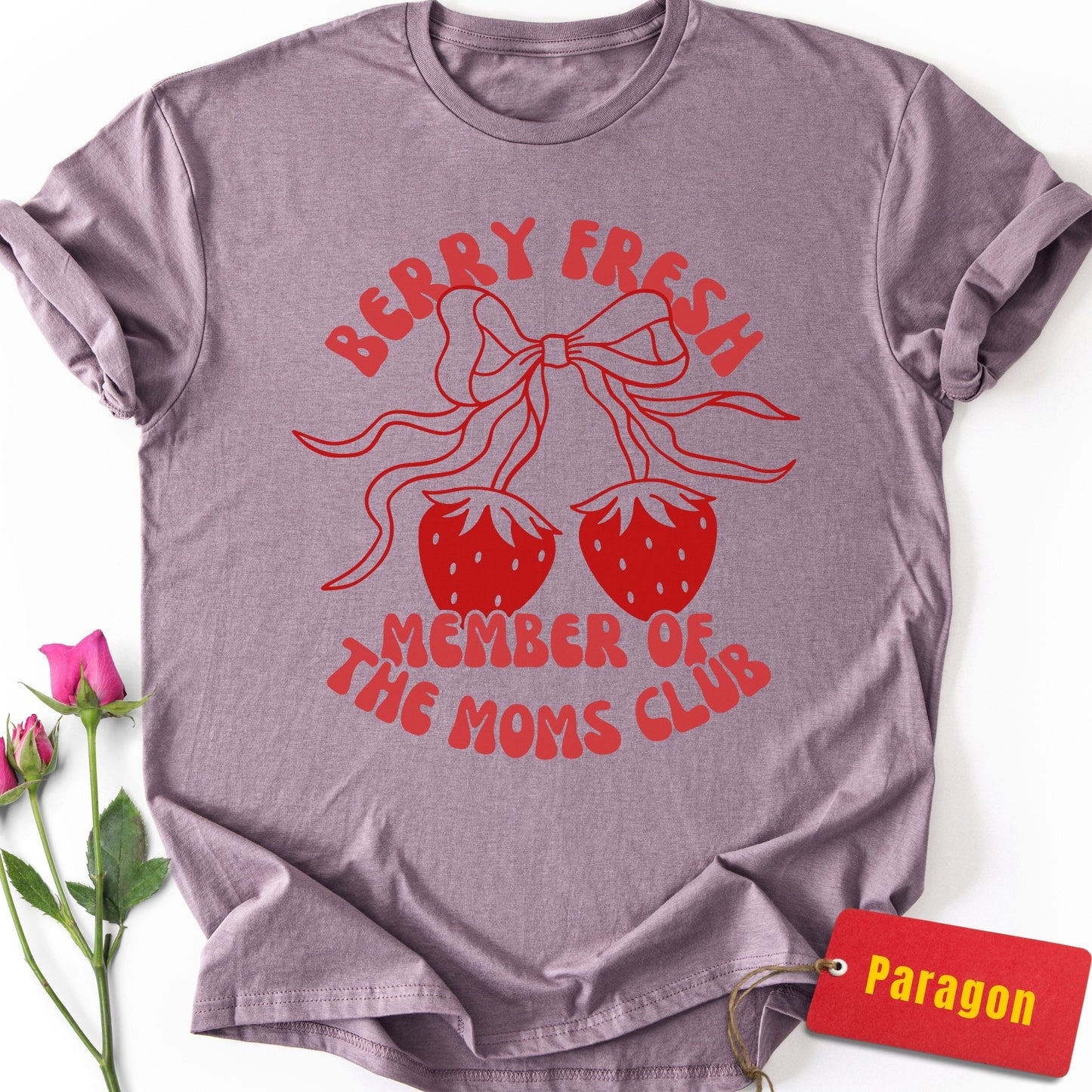Berry Fresh Member of the Moms Club T-Shirt