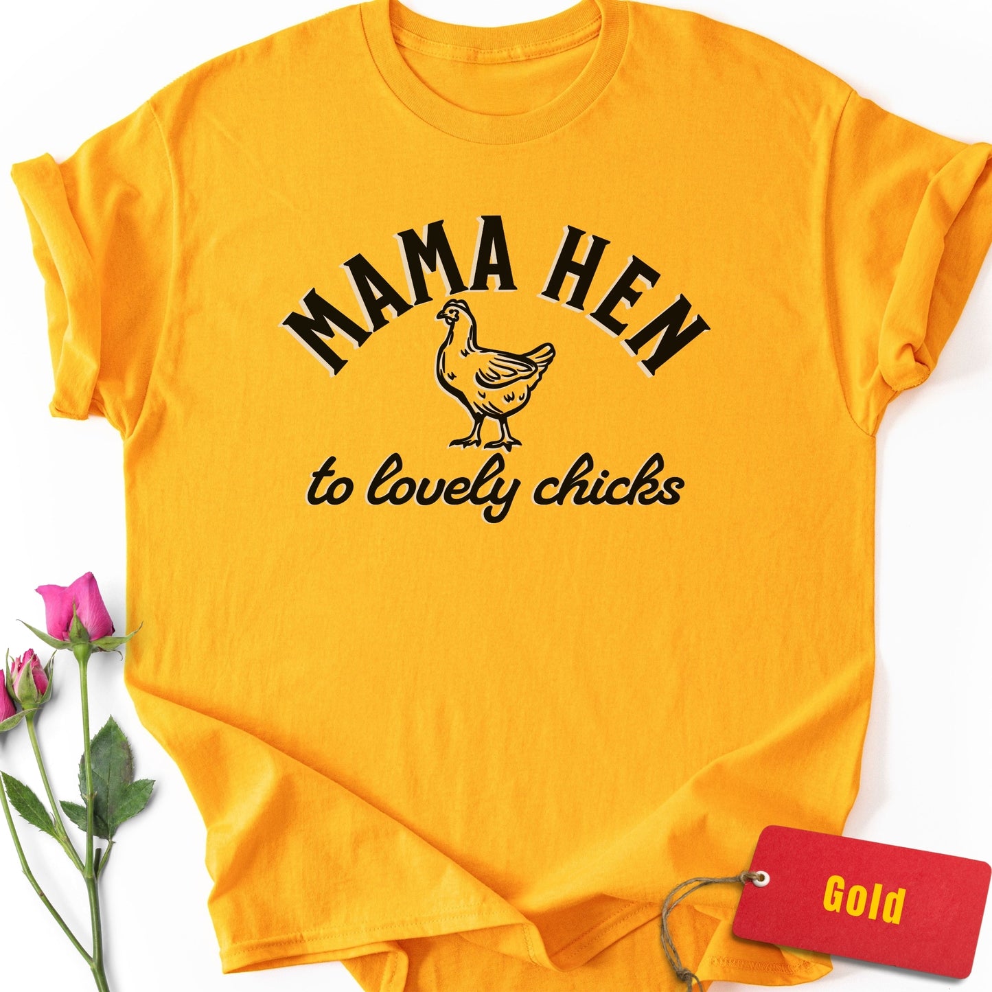 Mama Hen to Lovely Chicks T-Shirt