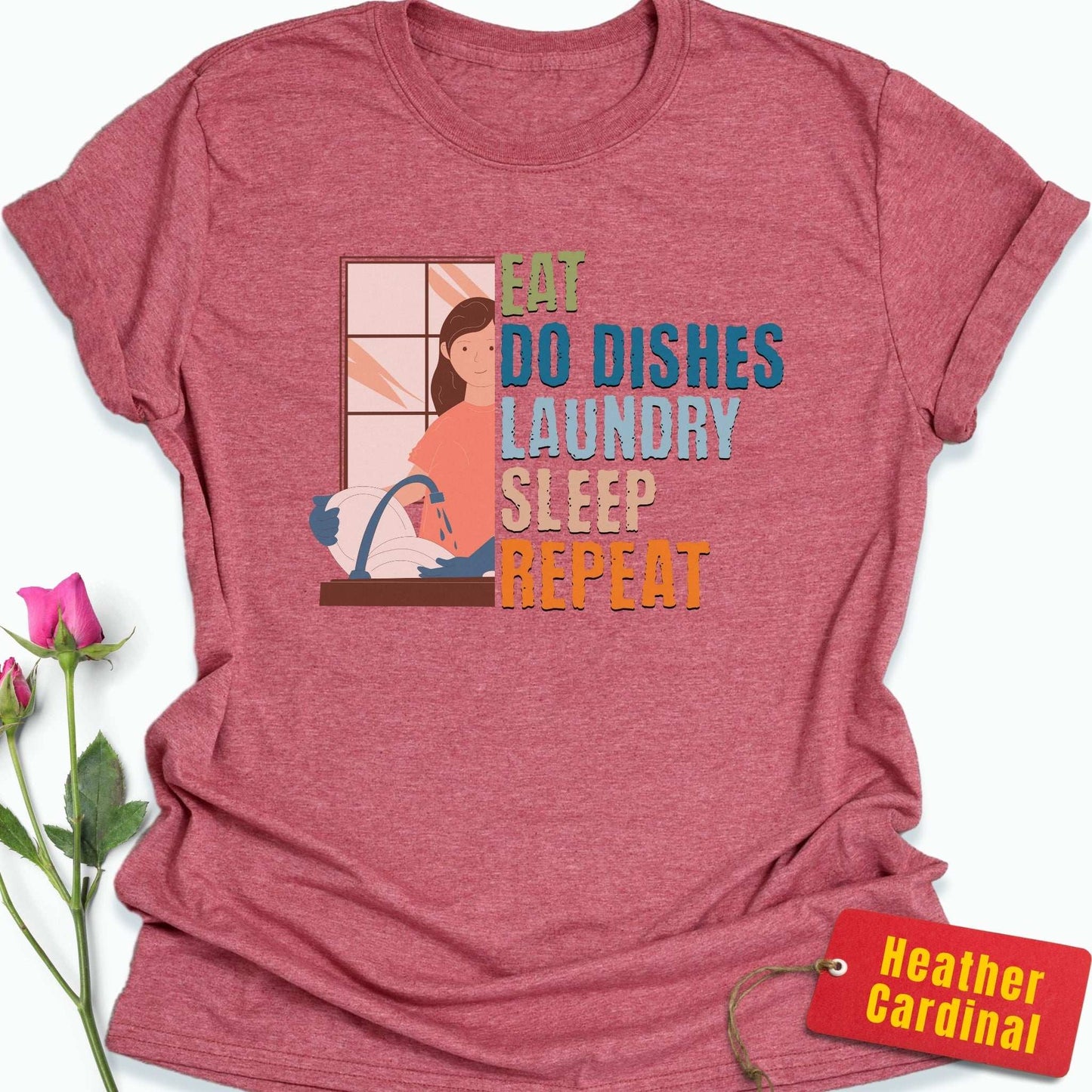 Do Dishes, Laundry, Repeat T-Shirt