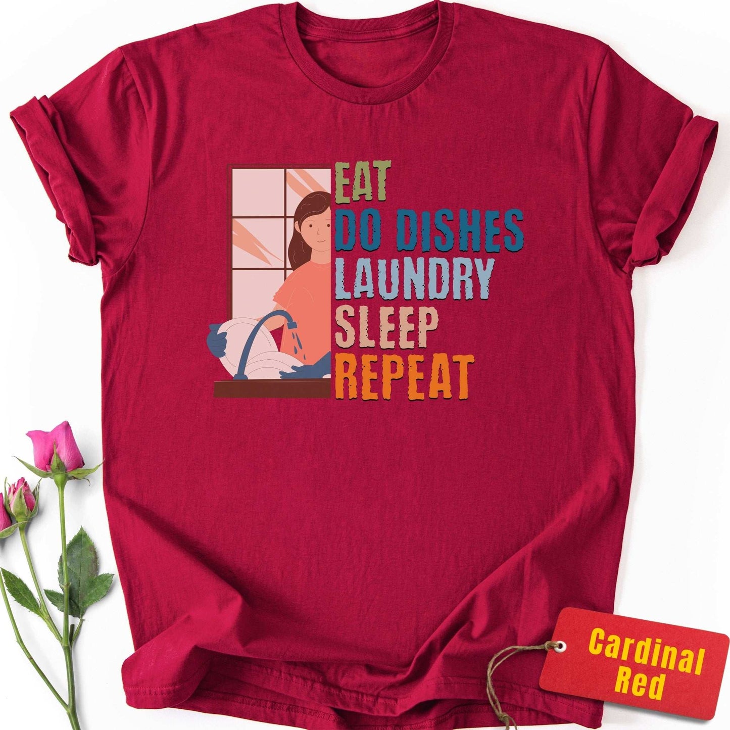 Do Dishes, Laundry, Repeat T-Shirt