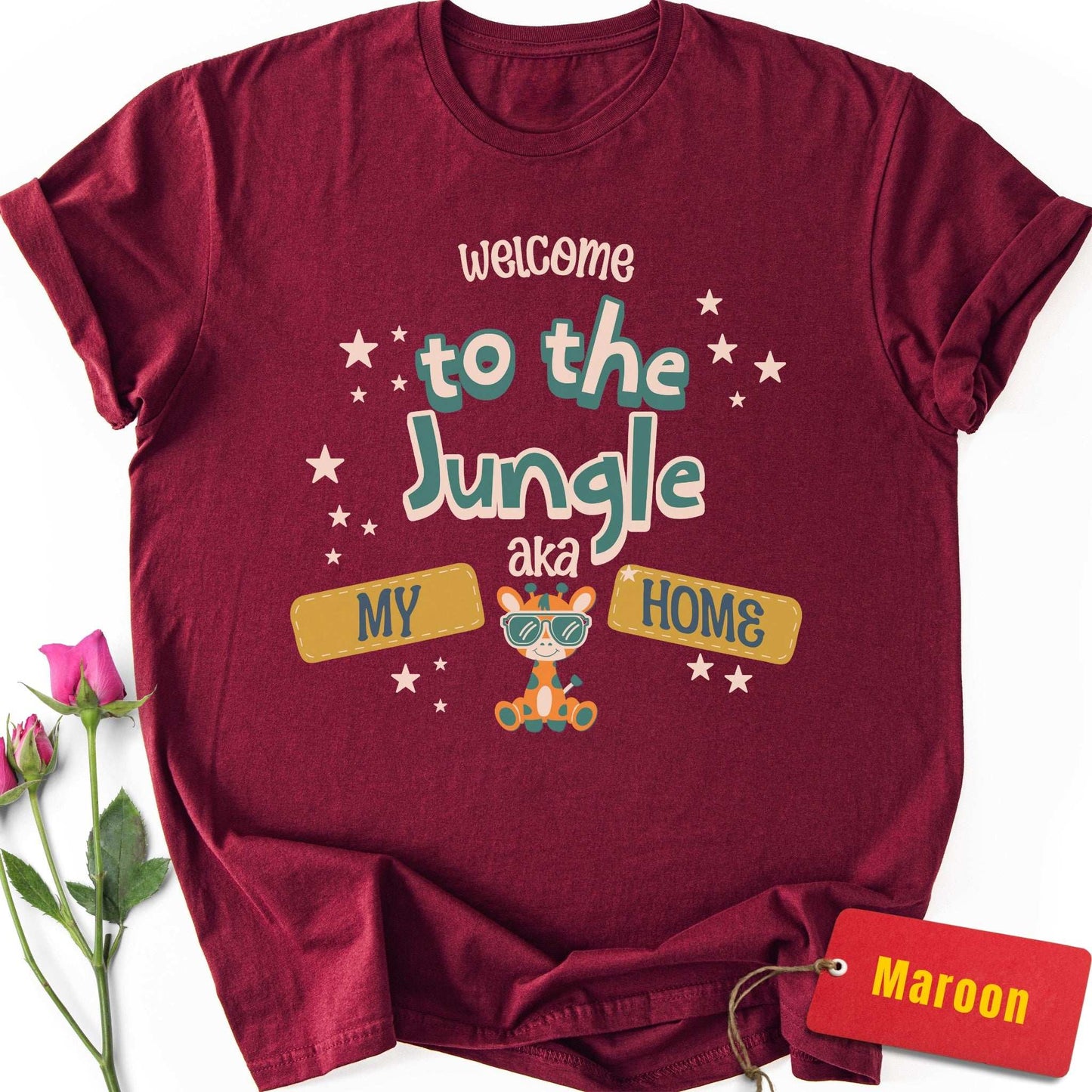 Welcome to the Jungle, aka My Home T-Shirt
