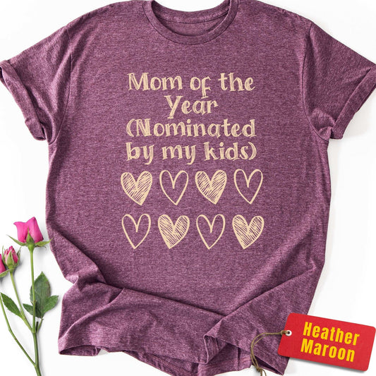 Mom of the Year T-Shirt