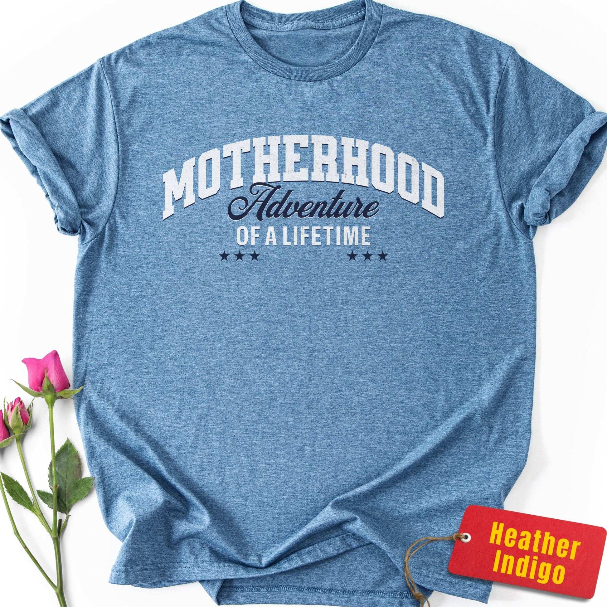 Motherhood: Adventure of a Lifetime T-Shirt