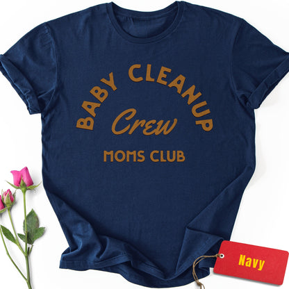 Baby Cleanup Crew T-Shirt
