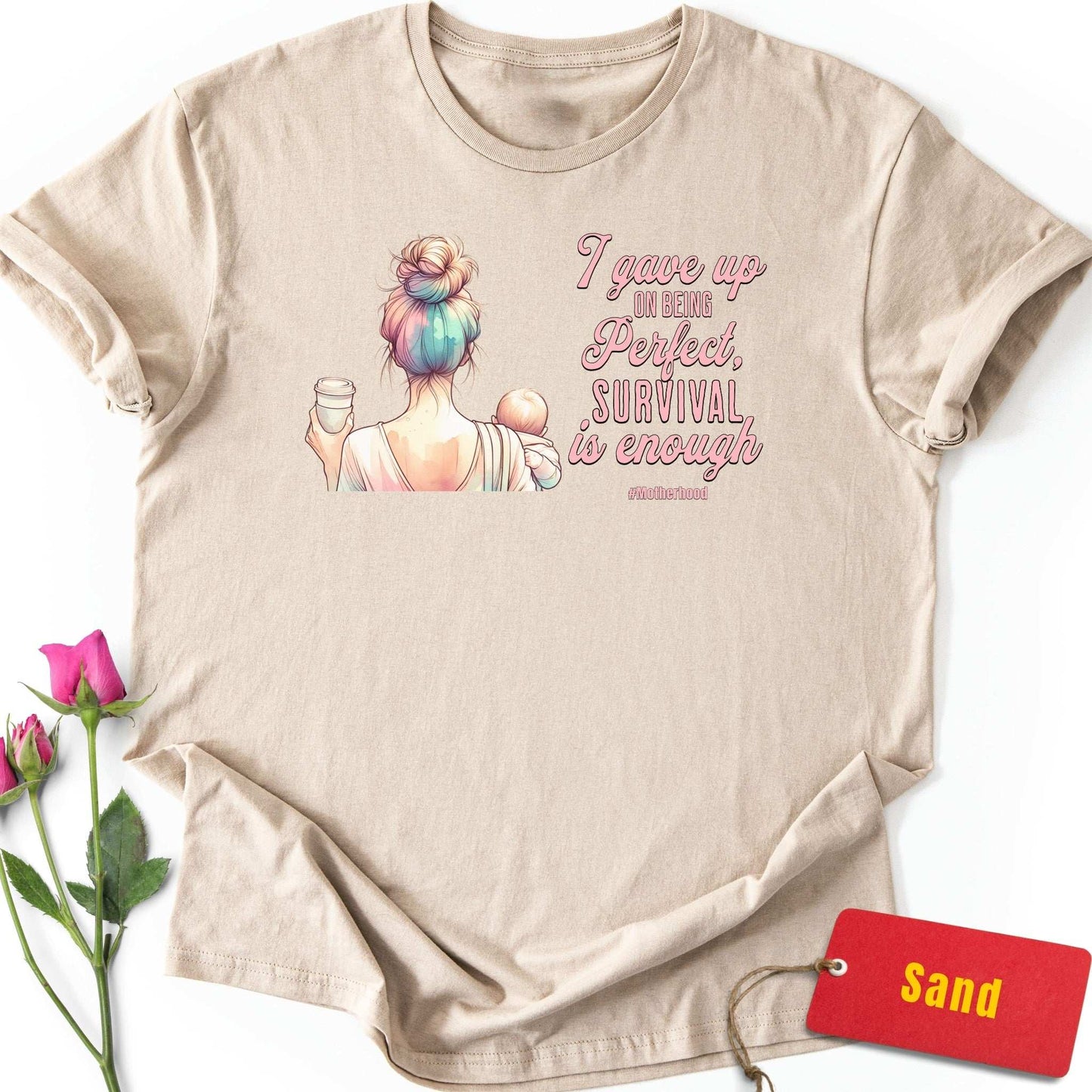 I Gave Up on Being Perfect T-Shirt