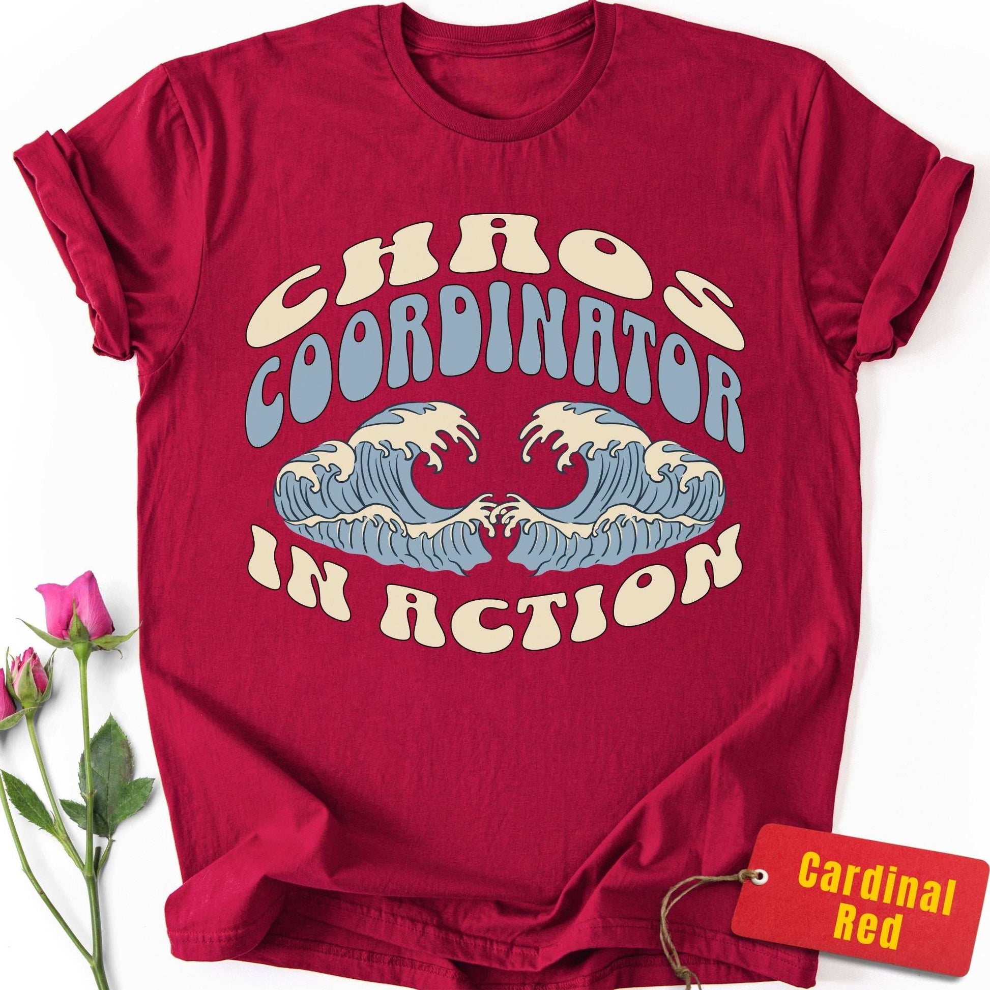 Chaos Coordinator in Action T-Shirt