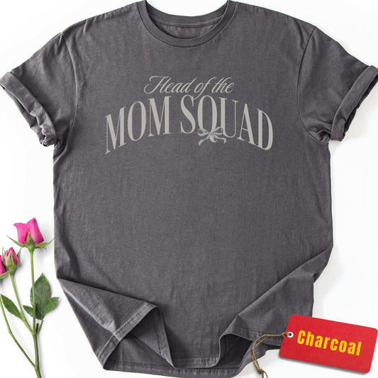 Head of the Mom Squad T-Shirt