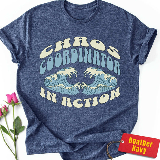 Chaos Coordinator in Action T-Shirt