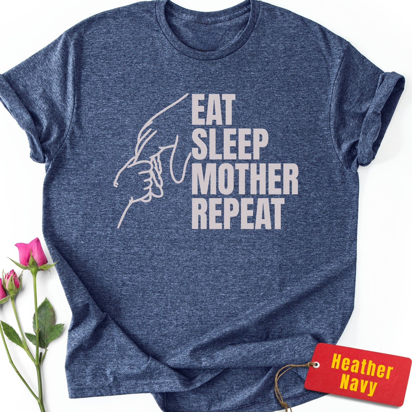 Eat, Sleep, Mother, Repeat T-Shirt