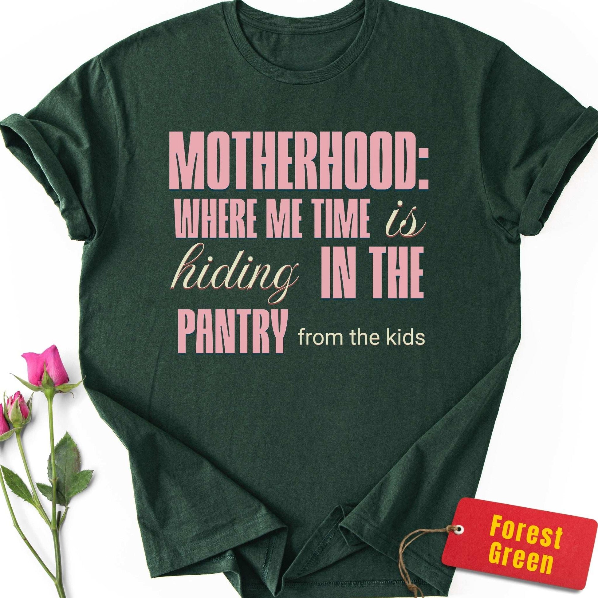 Me Time is Hiding in the Pantry T-Shirt