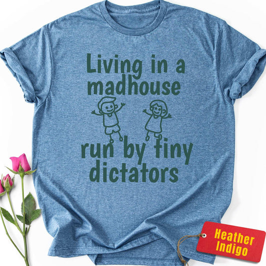 Run By Tiny Dictators T-Shirt