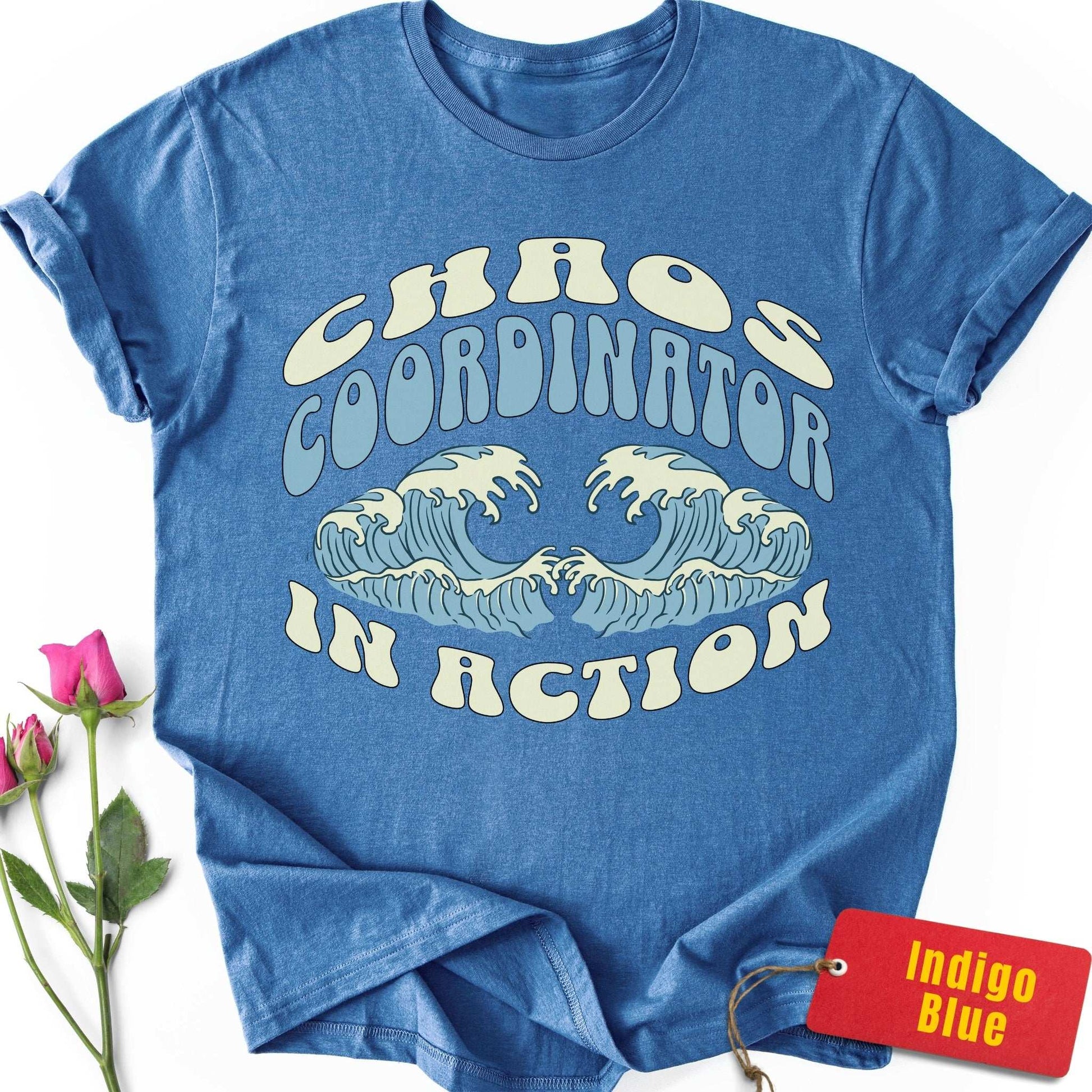 Chaos Coordinator in Action T-Shirt