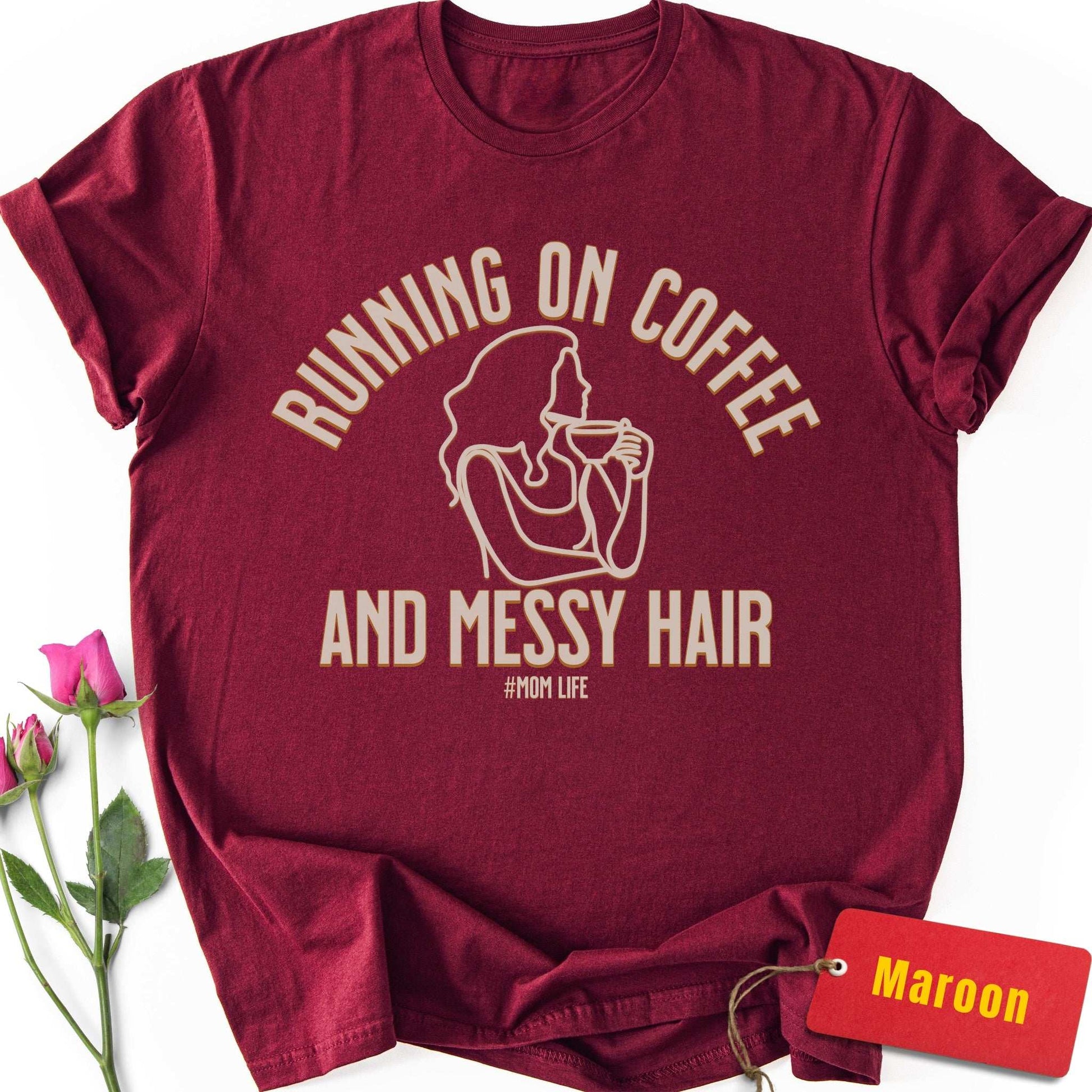 Running on Coffee & Messy Hair T-Shirt