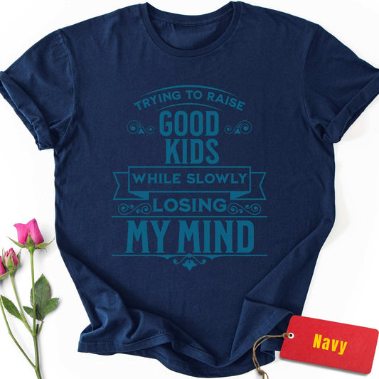 Slowly Losing My Mind T-Shirt