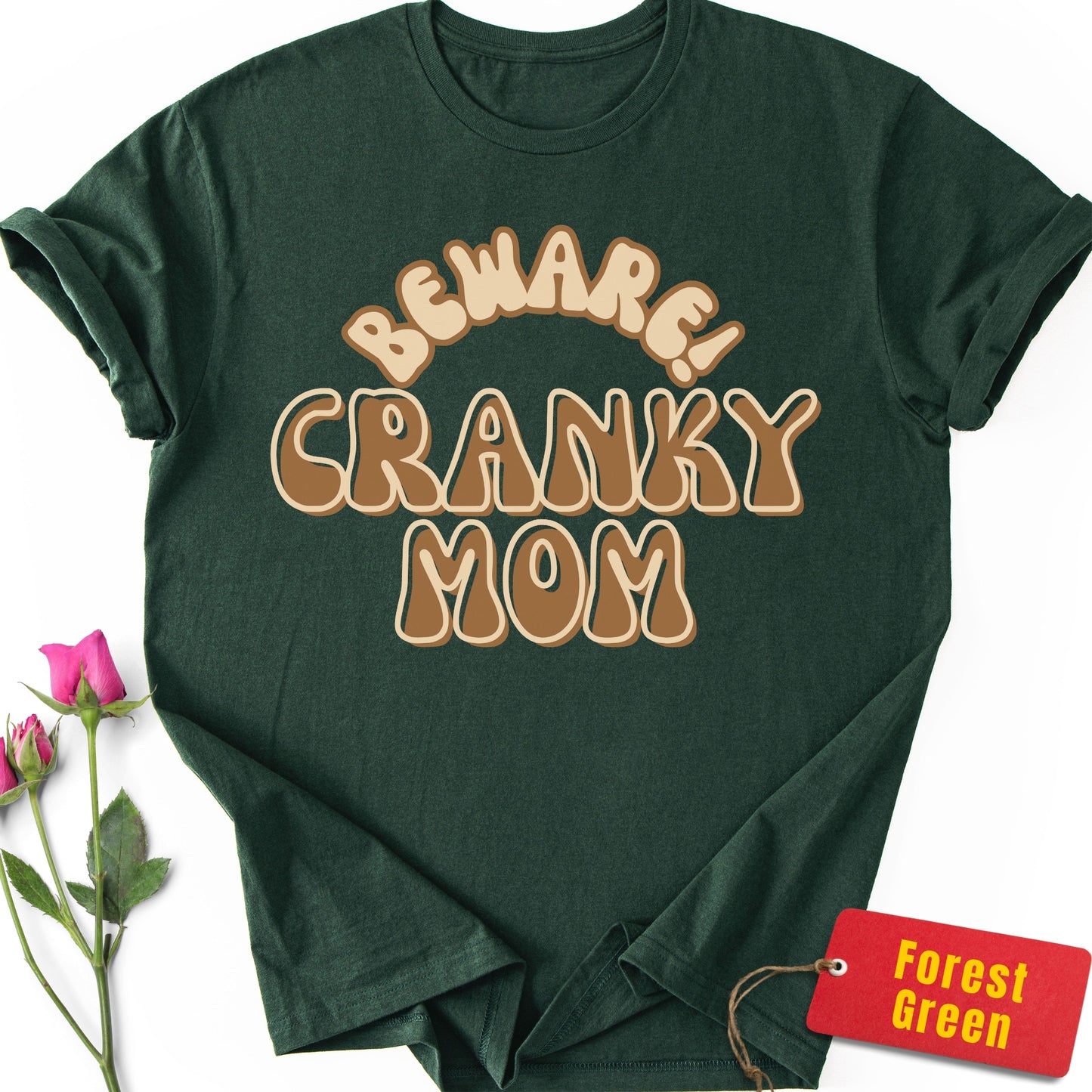 Beware! Cranky Mom T-Shirt
