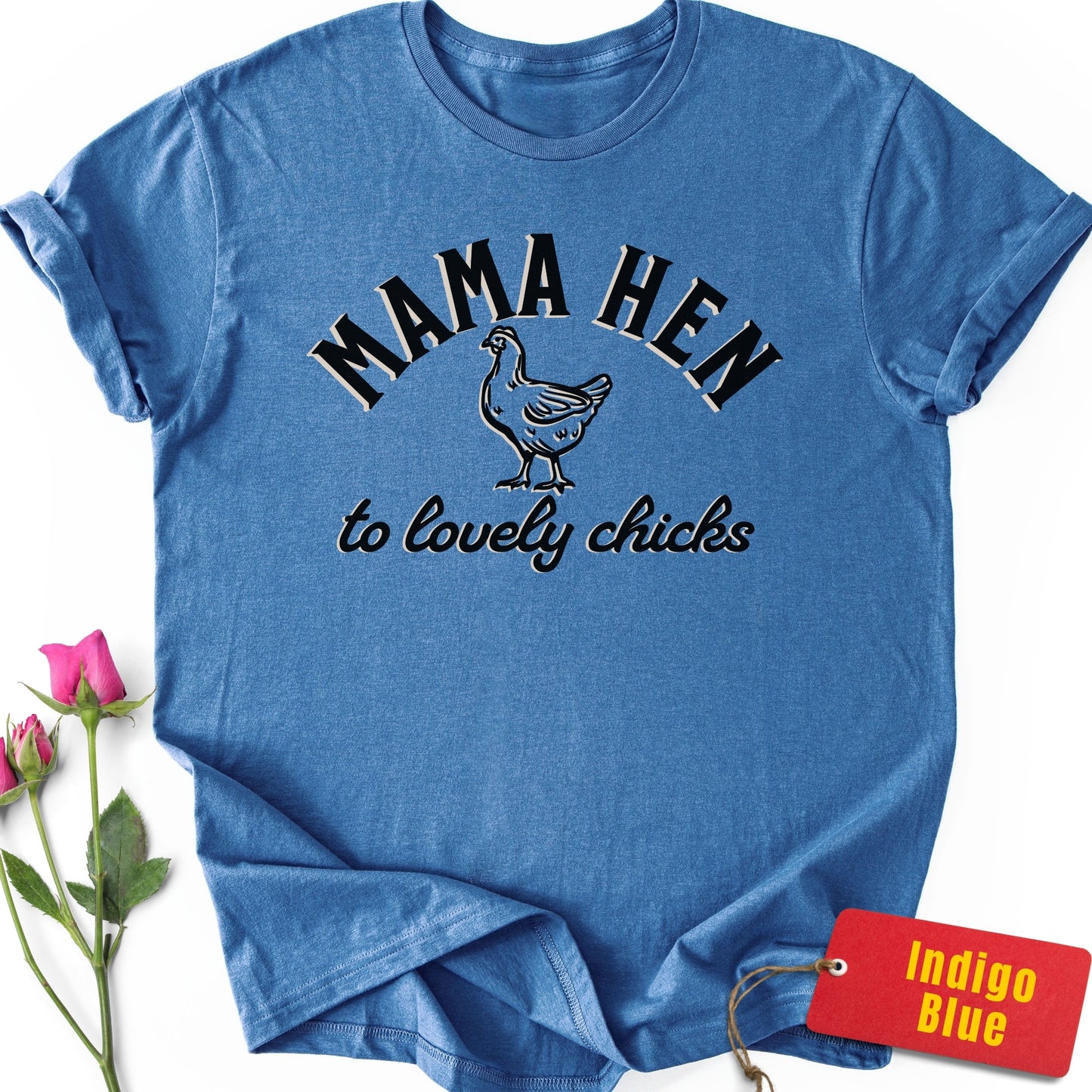 Mama Hen to Lovely Chicks T-Shirt