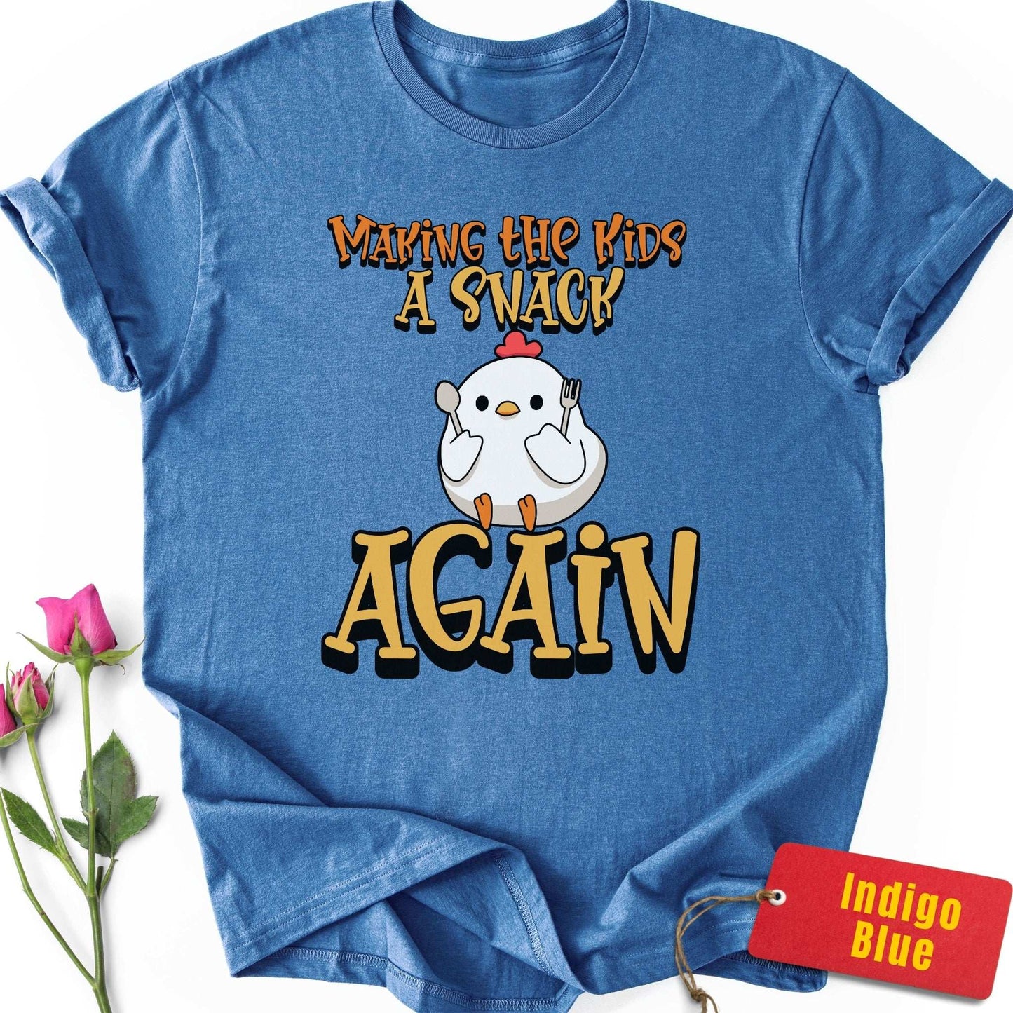 Making the Kids a Snack AGAIN T-Shirt