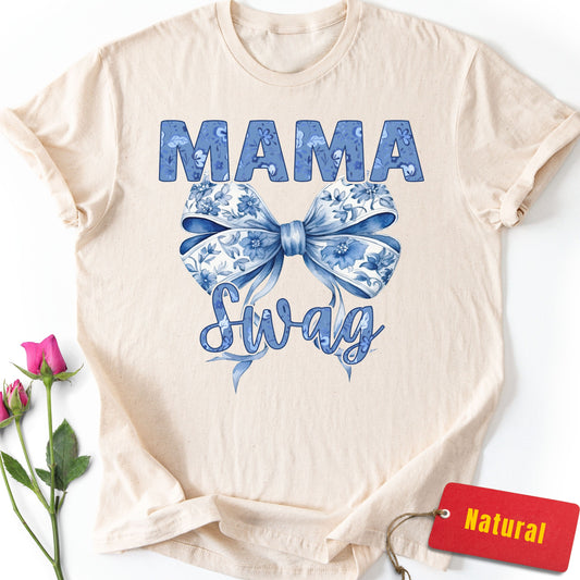 Mama Swag T-Shirt