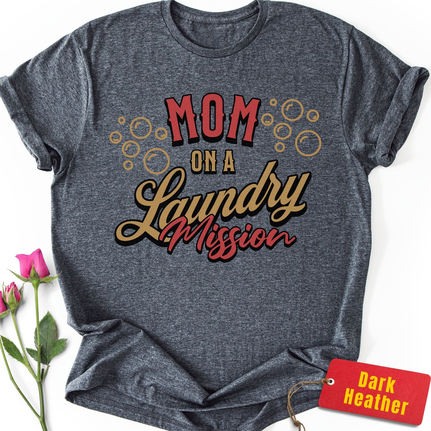 Mom on a Laundry Mission T-Shirt