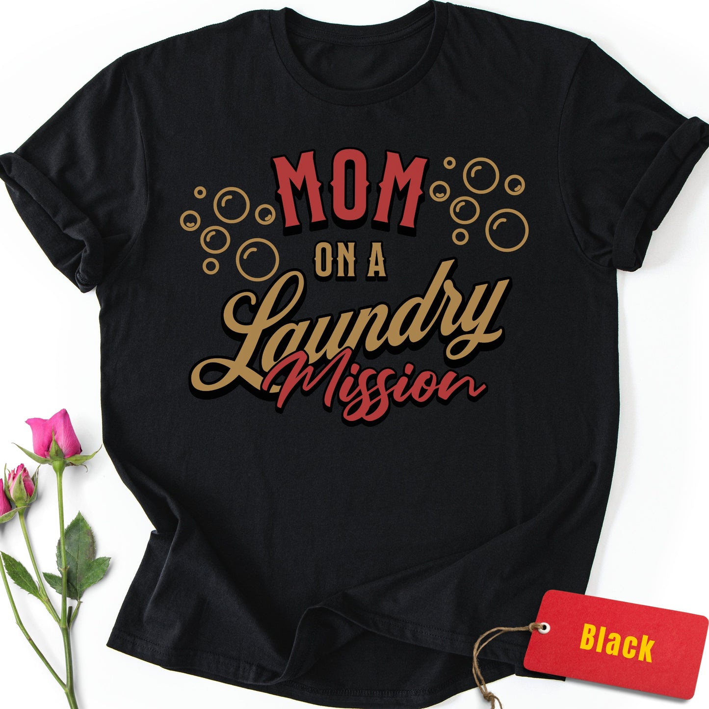 Mom on a Laundry Mission T-Shirt