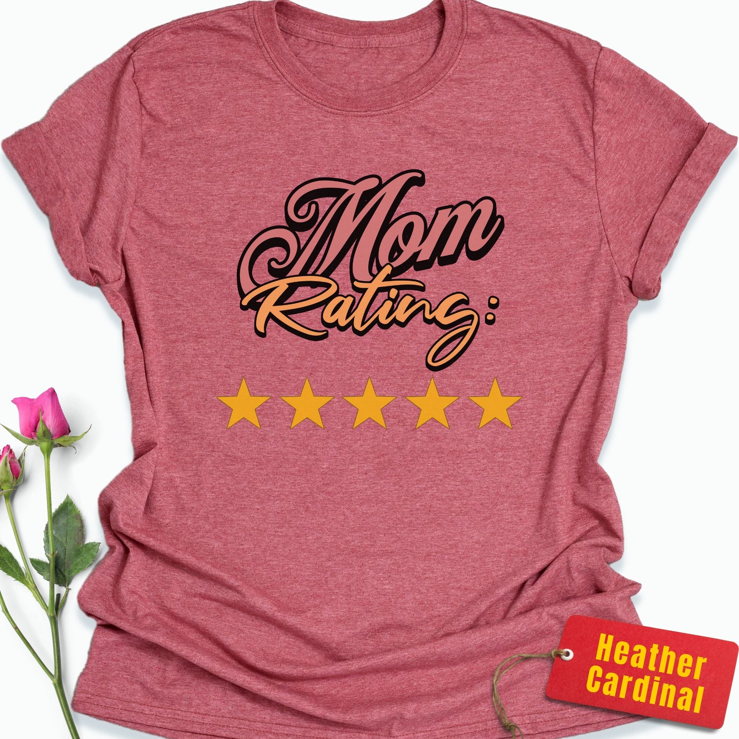 Mom Rating: Five Stars T-Shirt
