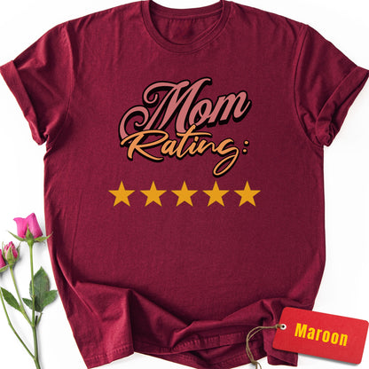 Mom Rating: Five Stars T-Shirt