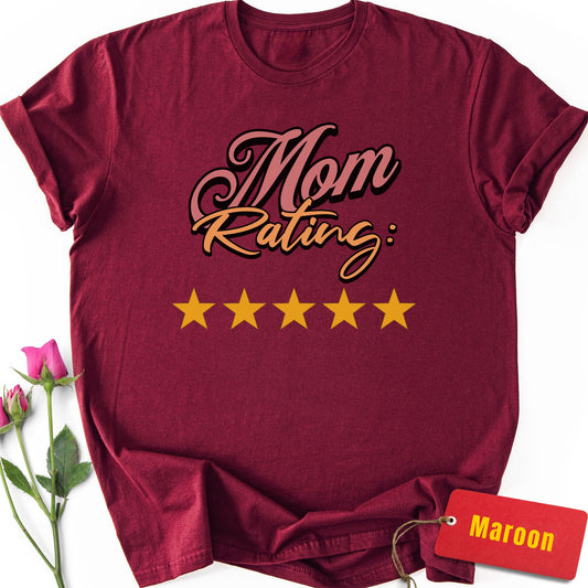 Mom Rating: Five Stars T-Shirt