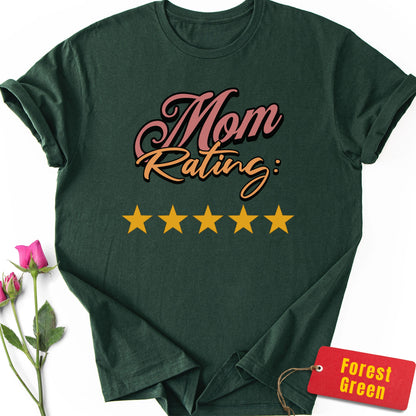Mom Rating: Five Stars T-Shirt