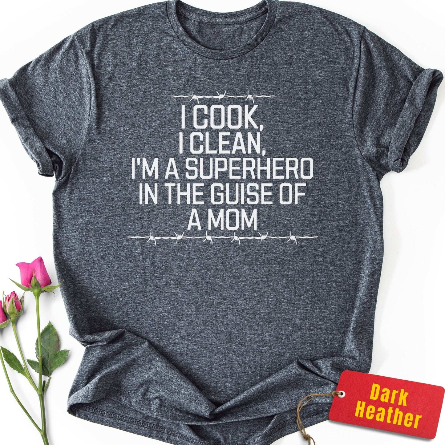 Superhero in the Guise of a Mom T-Shirt