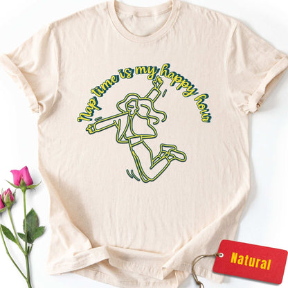 Nap Time is My Happy Hour T-Shirt