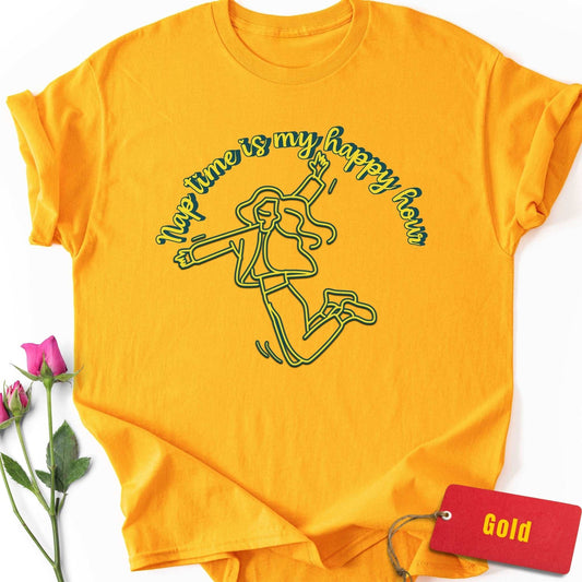 Nap Time is My Happy Hour T-Shirt