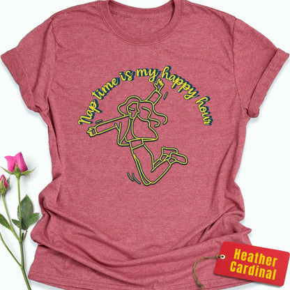 Nap Time is My Happy Hour T-Shirt