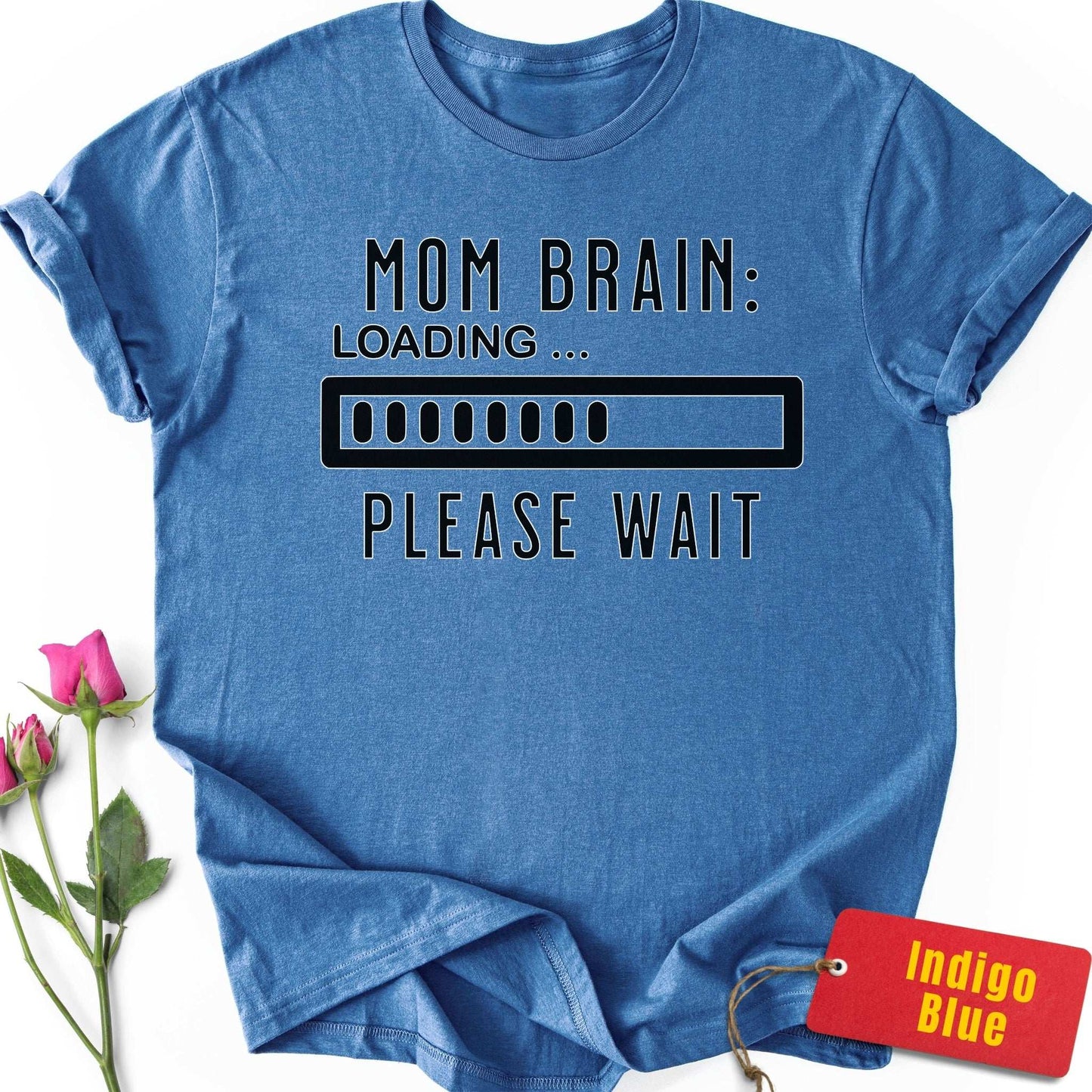Mom Brain: Loading T-Shirt