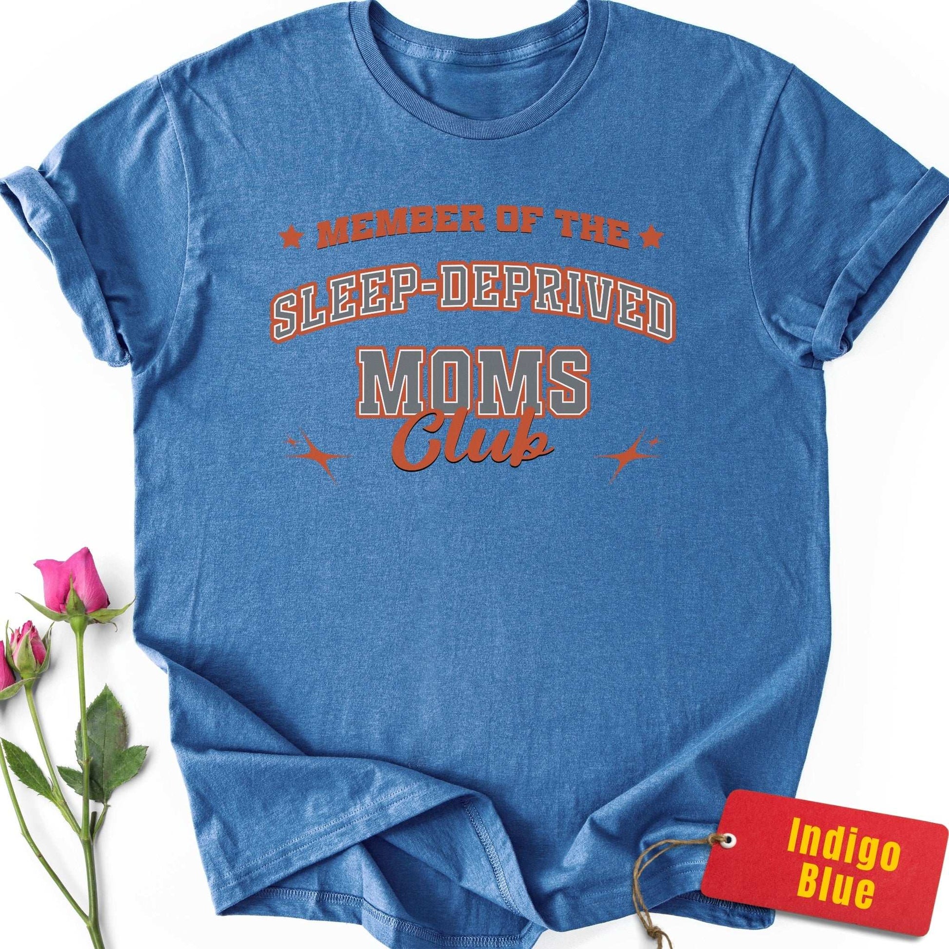 Sleep-Deprived Moms Club T-Shirt