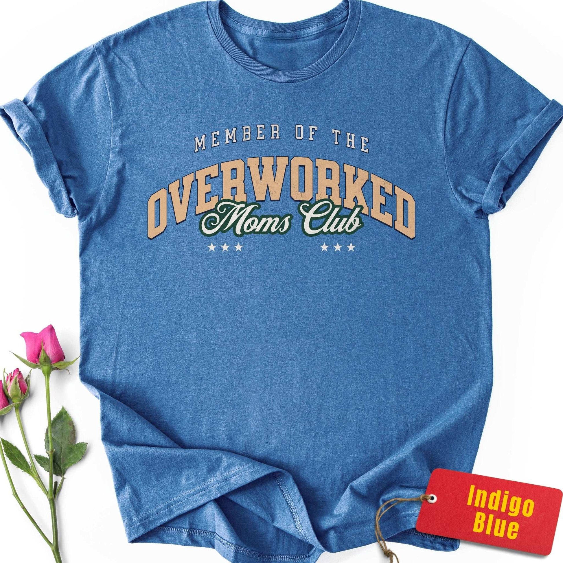 Member of the Overworked Moms Club T-Shirt