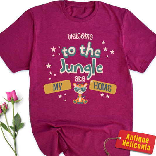 Welcome to the Jungle, aka My Home T-Shirt