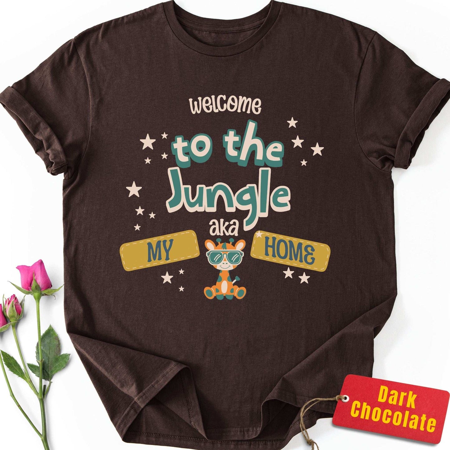 Welcome to the Jungle, aka My Home T-Shirt